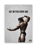 Get Better Every Day – 15×20 cm – Zonder lijst
