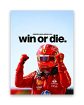 Win Or Die – 15×20 cm – Zonder lijst