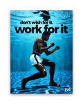 Work For It – 15×20 cm – Zonder lijst