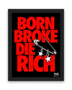 Born Broke Die Rich – 15×20 cm – Zwart