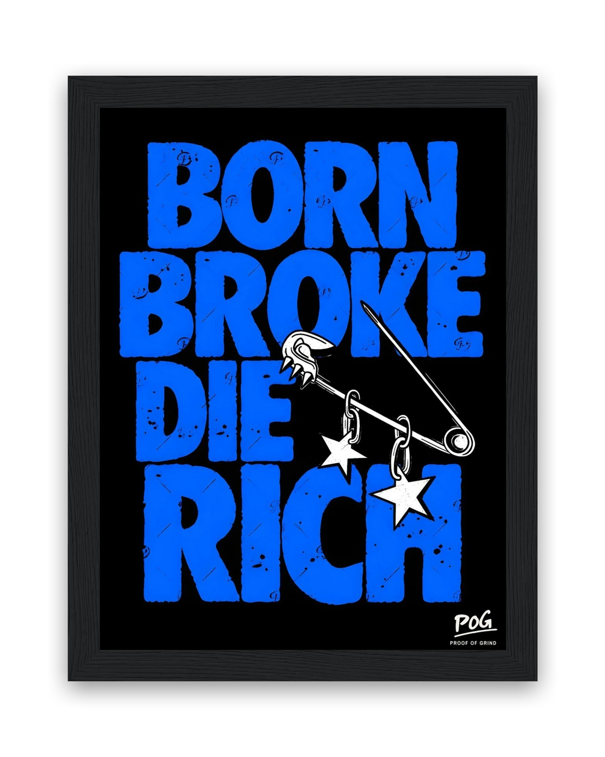 Born Broke Die Rich – 15×20 cm – Zwart