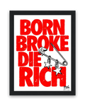 Born Broke Die Rich – 15×20 cm – Zwart