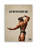 Get Better Every Day – 30×40 cm – Zonder lijst