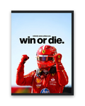 Win Or Die – 30×40 cm – Zwart