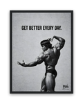 Get Better Every Day – 30×40 cm – Zwart