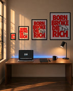 Born Broke Die Rich – Zwart – alle formaten