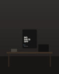 No Days Off – 15×20 cm – Zwart